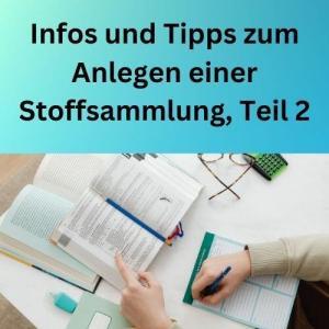 Infos und Tipps zum Anlegen einer Stoffsammlung, Teil 2